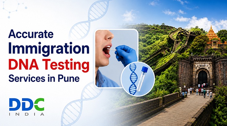 Accredited and Admissible DNA Tests for Immigration in Pune for a Seamless Family Reunification